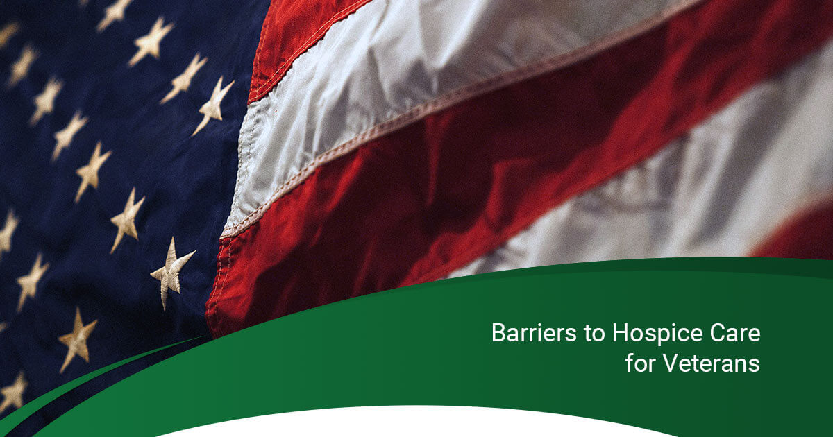 Barriers to Hospice Care for Veterans With Serious Illness