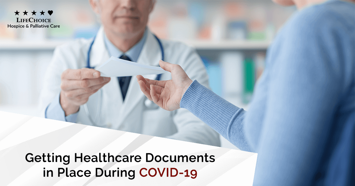Getting Healthcare Documents in Place During COVID-19