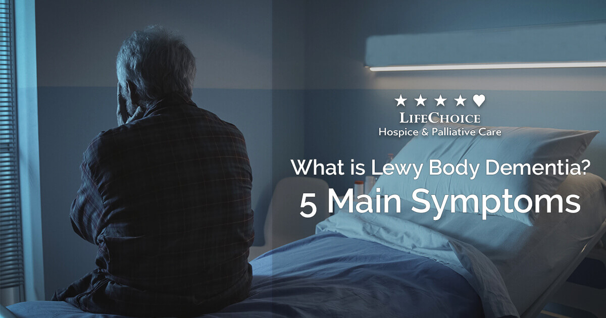 Main Symptoms of Lewy Body Dementia